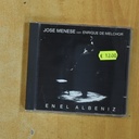 JOSE MENESE CON ENRIQUE MELCHOR - EN EL ALBENIZ - CD