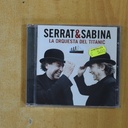 SERRAT & SABINA - LA ORQUESTA DEL TITANIC - CD