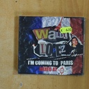WALLY LOPEZ - IM COMING TO PARIS - CD