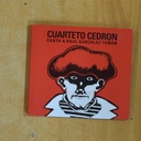 CUARTETO CEDRON - CANTA A RAUL GONZALEZ TUÑON - CD