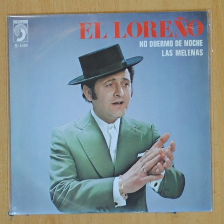 EL LOREÑO - NO DUERMO DE NOCHE / LAS MELENAS - SINGLE