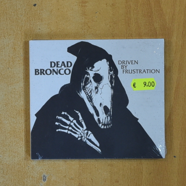 DEAD BRONCO - DRIVEN BY FRUSTATION - CD
