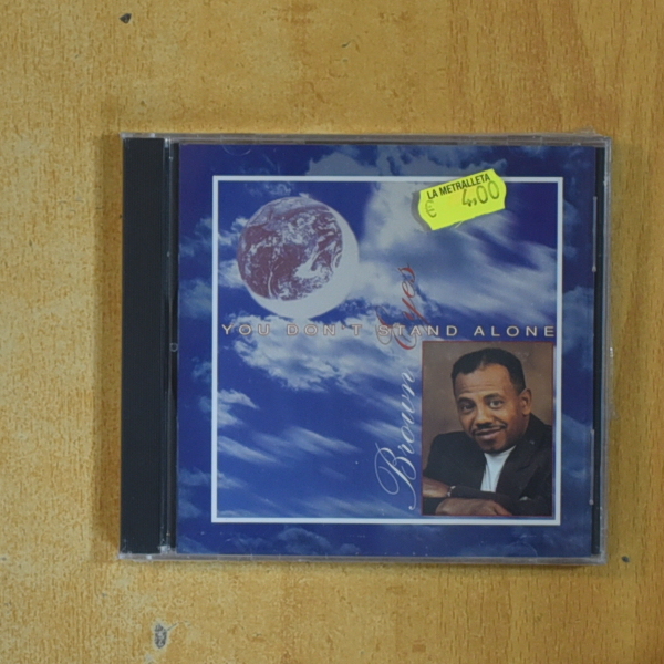BROWN - YOU DONT STAND ALONE - CD