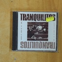 TRANQUILITOS - EN LA MISMA PIEDRA - CD