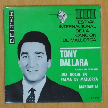 [263847] TONY DALLARA - UNA NOCHE EN PALMA DE MALLORCA / MARGARITA - SINGLE