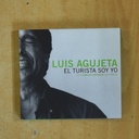 LUIS AGUJETA - EL TURISTA SOY YO - CD