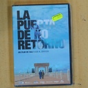 LA PUERTA DE NO RETORNO - DVD