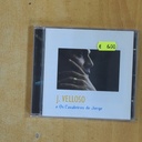 J VELLOSO - E OS CAVALEIROS DE JORGE - CD