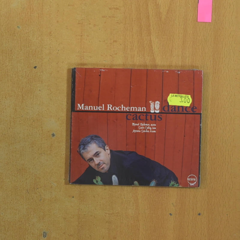 MANUEL ROCHEMAN - DANCE CACTUS - CD