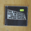 THE SMITHEREENS - LIVE IN CONCERT GREATEST HITS AND MORE 7 PM COURT TAVERN SOLD OUT - CD