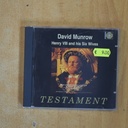 DAVID MUNROW - HENRY VIII AND HIS SIX WIVES TESTAMENT - CD