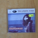 RADIOHEAD - FAKE PLASTIC TREES - CD SINGLE