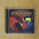 MIKE BATT - KEEP THE ESPIDISTRA FLYING - CD