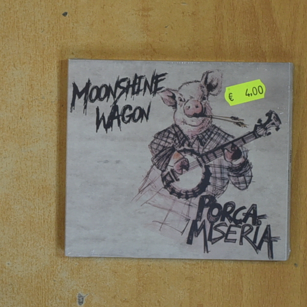 MOONSHINE WAGON - PORCA MISERIA - CD
