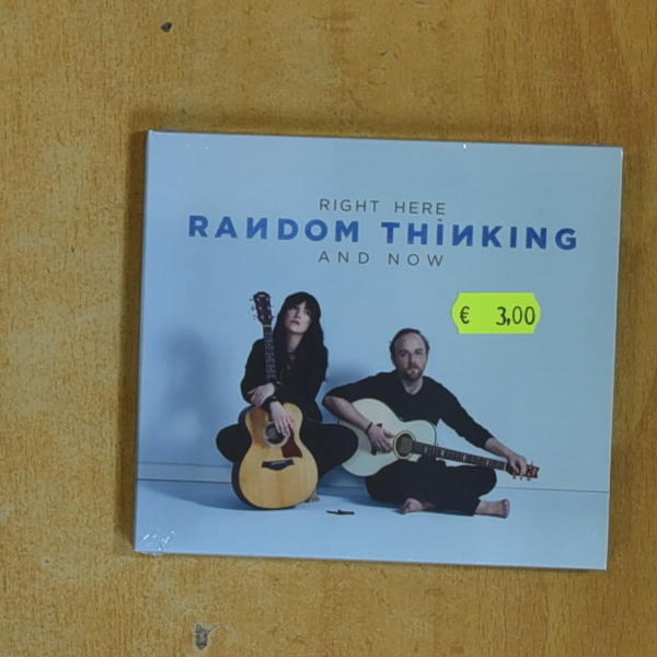 RANDOM THINKING - RIGHT HERE AND NOW - CD
