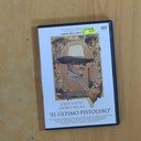 EL ULTIMO PISTOLERO - DVD