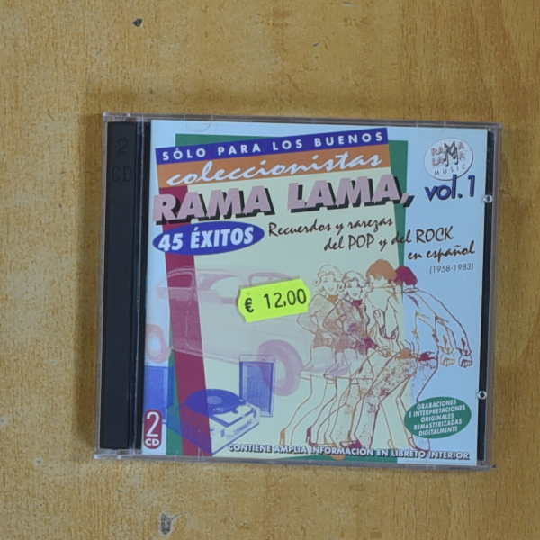 VARIOS - SOLO PARA LOS BUENOS COLECCIONISTAS RAMA LAMA 45 EXITOS VOL 1 - CD