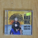 MARIA JIMENEZ - CANTA POR SABINA - CD