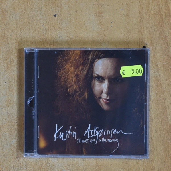[428744] KRISTIN ASBJORNSEN - I LL MEET YOU IN THE MORNING - CD
