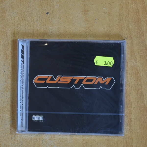 CUSTOM - FAST - CD