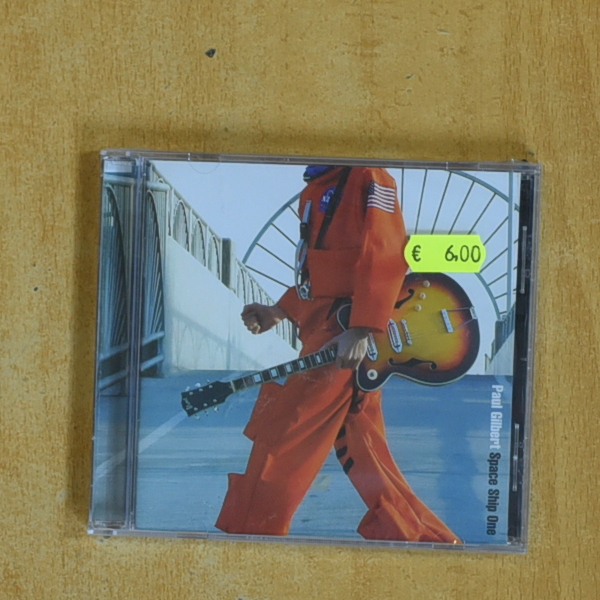 PAUL GILBERT - SPACE SHIP ONE - CD