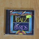 JOAN BAEZ / THE BYRDS - JOAN BAEZ / THE BYRDS - CD