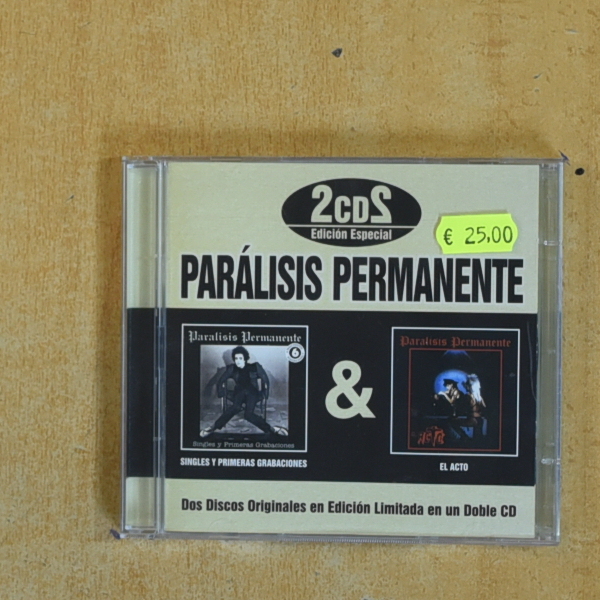 PARALISIS PERMANENTE - SINGLES Y PRIMERAS GRABACIONES / EL ACTO - CD