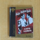 CAYO LARGO - DVD