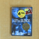 LA LEY DEL SILENCIO - DVD
