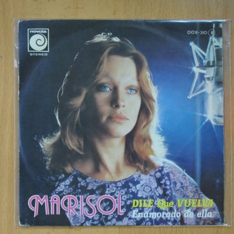 MARISOL - DILE QUE VUELVA / ENAMORADO DE ELLA - SINGLE