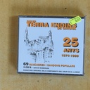 GRUP TERRA ENDINS DE GIRONA - 25 ANYS 1974 / 1999 - CD