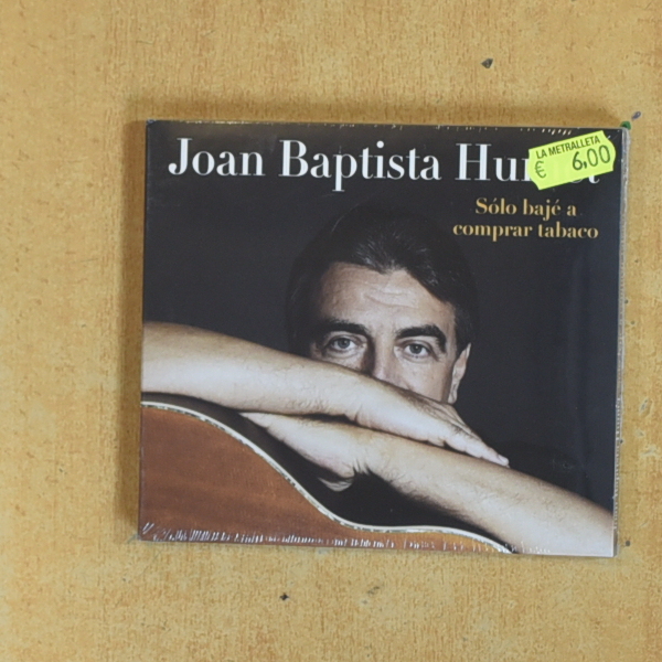 JOAN BAPTISTA HUMET - SOLO BAJE A COMPRAR TABACO - CD