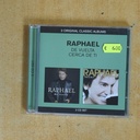 RAPHAEL - DE VUELTA / CERCA DE TI - CD