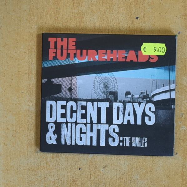THE FUTUREHEADS - DECENT DAYS & NIGHTS THE SINGLES - CD
