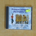 VARIOS - PRIMEROS EXITOS DEL POP ESPAÑOL II - CD