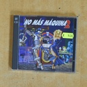 VARIOS - NO MAS MAQUINA 2 - CD