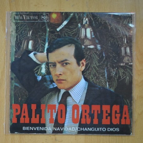 [272971] PALITO ORTEGA - BIENVENIDA NAVIDAD / CHANGITO DIOS - SINGLE