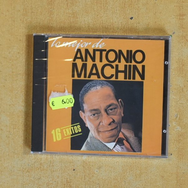 ANTONIO MACHIN - LO MEJOR DE ANTONIO MACHIN - CD
