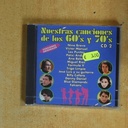 VARIOS - NUESTRAS CANCIONES DE LOS 60S Y 70S - CD