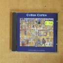 CELTAS CORTOS - CUENTAME UN CUENTO - CD