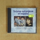VARIOS - SOLISTAS EXTRANJEROS EN ESPAÑOL - CD