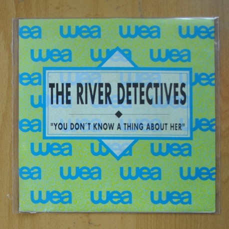 [273083] THE RIVER DETECTIVES - YOU DON´T KNOW A THING ABOUT HER - SINGLE