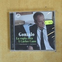 GONZALO - LA COPLA ROTA A CARLOS CANO - CD