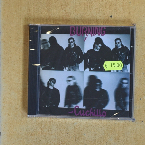 BURNING - CUCHILLO - CD