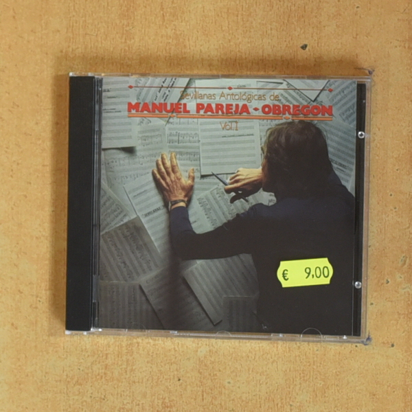 MANUEL PAREJA OBREGON - SEVILLANAS ANTOLOGICAS - CD