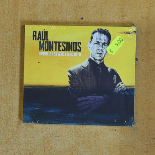 RAUL MONTESINOS - HOMENAJE A SILVERIO FRANCONETTI - CD