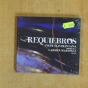 ANGEL LUIS QUINTANA / CARMDN MARTINEZ - REQUIEBROS - CD