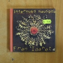 FRAN IDARETA - INFERNUKO HAUSPOA - CD