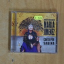 MARIA JIMENEZ - DONDE MAS DUELE CANTA POR SABINA - CD