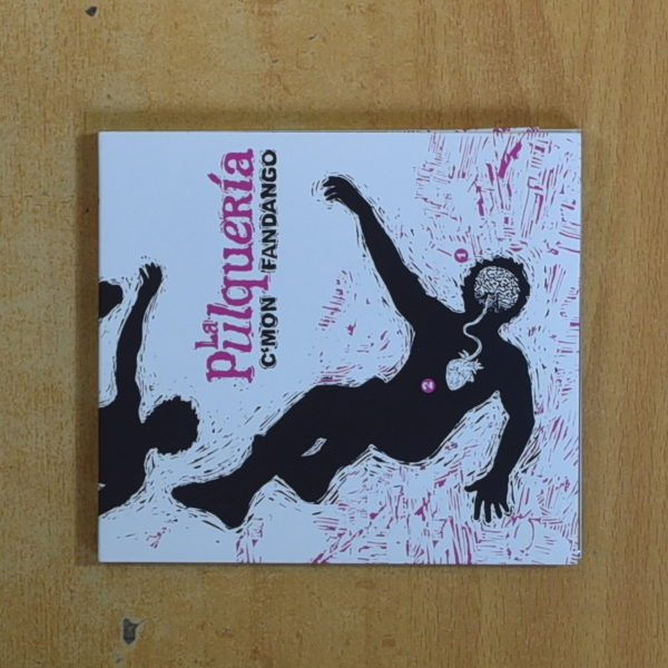 LA PULQUERIA - CMON FANDANGO - CD